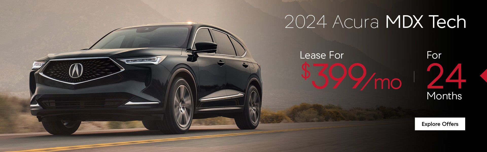 2024 Acura MDX Tech Lease For $399/mo for 24 Months